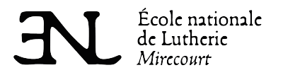 Ecole Nationale de Lutherie de Mirecourt